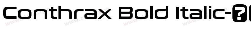 Conthrax Bold Italic字体转换